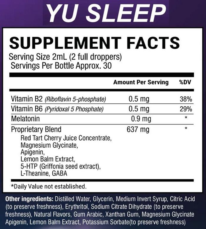 Yu Sleep supplement facts panel: 2 mL serving, about 30 servings per bottle, listing vitamin B2 0.5 mg, vitamin B6 0.5 mg, melatonin 0.9 mg and a 637 mg proprietary blend.